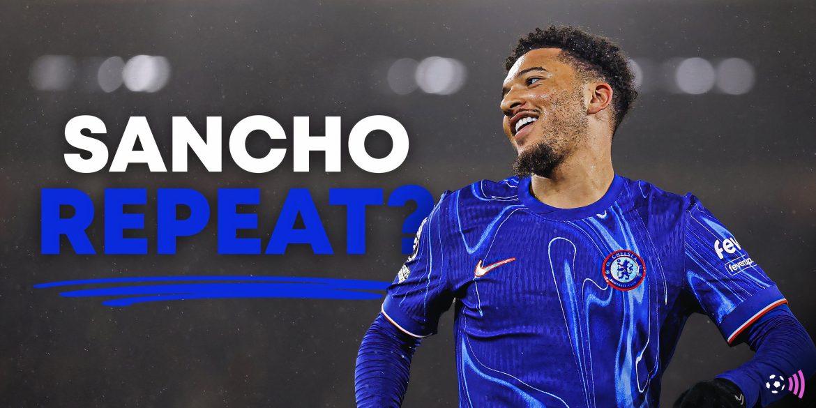 Sancho repeat: Chelsea ready bid for "generational" star who’s Lavia 2.0